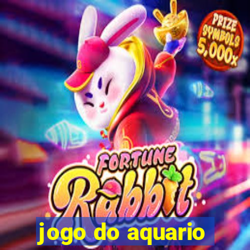 jogo do aquario